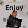 Enjoy My Life (Explicit)