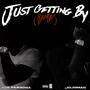Just Getting By (feat. Ace Persona) [Remix] [Explicit]