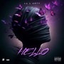 Hello (feat. Arty) [Explicit]
