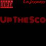 Lul Jayydayy - Up The Sco (Official Audio) [Explicit]