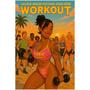 Workout (feat. King Kirk) [Explicit]