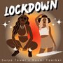 Lockdown (Explicit)