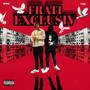 FRATI EXCLUSIV (feat. Securedabag) [Explicit]