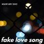 Fake Love Song (feat. Jinxo) [Explicit]