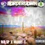 Bordertown (Explicit)