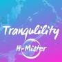Tranquility