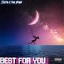 Best For You (feat. Ram Brown) [Explicit]