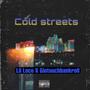 Cold Streets (feat. Giotouchbankroll) [Explicit]