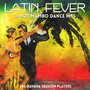 Latin Fever - 16 Hot Mambo Dance Hits