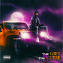 The Gift & The Curse (Explicit)