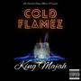 Cold Flamez (Explicit)