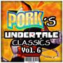 PorkNDogs' Undertale Classics, Vol. 6