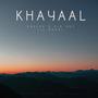 Khayal (feat. be negative) [Explicit]