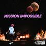 Mission Impossible (Explicit)