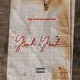 Yeah, Yeah (feat. 23Dayoungin) [Explicit]