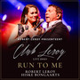 Run To Me (Live 2024)