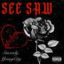 See Saw (Explicit)