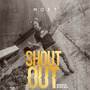 Shout Out (Explicit)