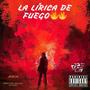 LA LÍRICA DE FUEGO (Explicit)