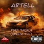 Ford Taurus (Freestyle) [Explicit]