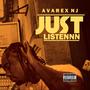 Just Listennn (Explicit)