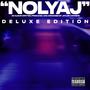 NOLYAJ (Deluxe Edition) [Explicit]