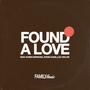 Found A Love (feat. Karen Espinosa, Steve Davis & Lou Taylor)