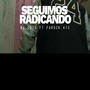 Seguimos Radicando (feat. Farock KDP)