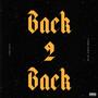 Back 2 Back (feat. BlueStripBenji) [Explicit]