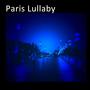 Paris Lullaby