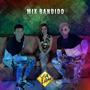 Mix bandido (Radio Edit)