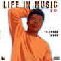 Life In Music EP (Explicit)