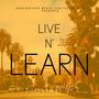 Live N' Learn