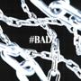 HASHTAG BAD! (Explicit)