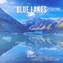 Blue Lakes (Explicit)