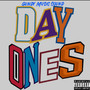Day Ones (Explicit)