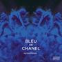 Bleu De Chanel (Explicit)