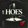 Hoes (Explicit)