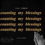 counting my blessings (Explicit)