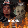 Addin' up (Explicit)