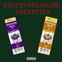 Stupid Pressure Freestyle