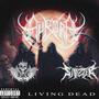 LIVING DEAD (feat. Sinizter & Idio) [Explicit]