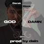 GOD DAMN (Explicit)