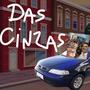 DAS CINZAS (Explicit)