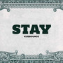 STAY