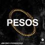 Pesos (feat. RonSoCold) [Explicit]