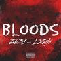 Bloods (Explicit)