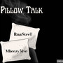 Pillow Talk (Explicit)