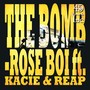 The Bomb (feat. Kacie & Reap) (Explicit)