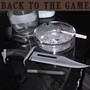 Back to the Game (Explicit)